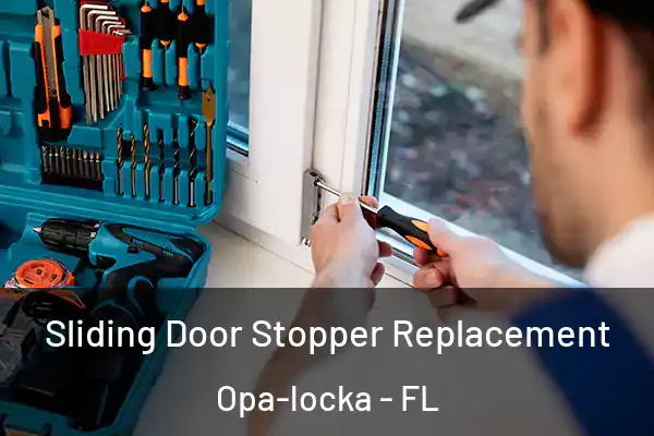 Sliding Door Stopper Replacement Opa-locka - FL